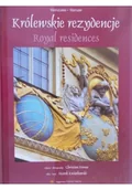 Felietony i reportaże - Królewskie rezydencje - miniaturka - grafika 1