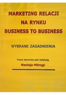 Biznes - Marketing relacji na rynku business to business - miniaturka - grafika 1
