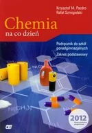 Podręczniki dla liceum - Chemia na co dzień. Chemia Podręcznik do szkół ponadgimnazjalnych Zakres podstawowy - miniaturka - grafika 1