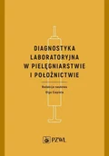 E-booki - nauka - Diagnostyka laboratoryjna w pielęgniarstwie i położnictwie - miniaturka - grafika 1