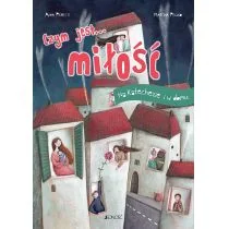 Czym jest Miłość Peiretti Anna tekst) Martina Peluso ilustracje) - Religia i religioznawstwo - miniaturka - grafika 2