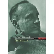 Wydawnictwo Literackie Dziennik Tom 3 1964-1972 - Jan Józef Szczepański