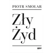Biografie i autobiografie - Zły Żyd - miniaturka - grafika 1