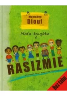 Czarna Owca Mała książka o rasizmie - Diouf Mamadou - Powieści i opowiadania - miniaturka - grafika 2