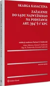 Prawo - Skarga kasacyjna Zażalenie do Sądu Najwyższego na podstawie art 394(1) § 1(1) k.p.c Dariusz E nauk Kotłowski - miniaturka - grafika 1