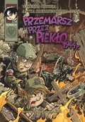 Powieści - IPN Przemarsz przez piekło 1944 r. Wojenna odyseja Antka Srebrnego 1939-1946 r. zeszyt 10 - miniaturka - grafika 1