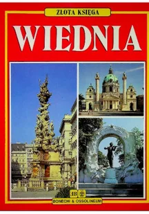 Złota ksiega Wiednia - Albumy krajoznawcze - miniaturka - grafika 1