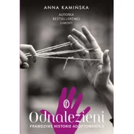 Felietony i reportaże - Wydawnictwo Literackie Odnalezieni - Anna Kamińska - miniaturka - grafika 1