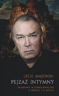 PEJZAŻ INTYMNY ROZMOWY AUTOBIOGRAFICZNE O ŚWIECIE I O SZTUCE Lech Majewski - Biografie i autobiografie - miniaturka - grafika 1
