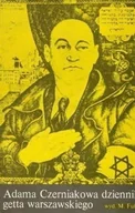 Historia świata - Adama Czerniakowa dziennik getta warszawskiego - miniaturka - grafika 1