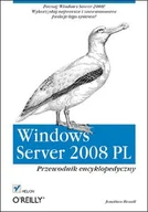 E-booki - informatyka - Windows Server 2008 PL. Przewodnik encyklopedyczny - miniaturka - grafika 1