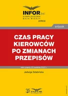 E-booki - prawo - Czas pracy kierowców po zmianach przepisów - miniaturka - grafika 1