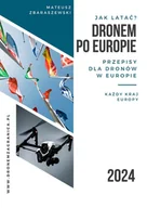 E-booki - poradniki - Jak latać dronem po Europie - miniaturka - grafika 1
