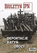 Czasopisma - Biuletyn IPN nr 4/2025 Deportacje. Katyń. Obozy - miniaturka - grafika 1