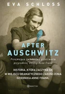E-booki - literatura faktu - After Auschwitz. Przejmujące świadectwo przetrwania przyrodniej siostry Anne Frank - miniaturka - grafika 1