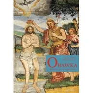 Religia i religioznawstwo - Astraia Orawka. Kościół św. Jana Chrzciciela Rafał Monita, Andrzej Skorupa - miniaturka - grafika 1