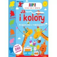 Książki edukacyjne - JUPI! Ja i kolory, Książeczka z naklejkami - Opracowanie zbiorowe - miniaturka - grafika 1