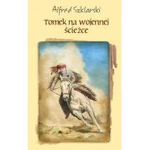 Alfred Szklarski Tomek na wojennej ścieżce - Książki edukacyjne - miniaturka - grafika 1