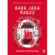 Baba Jaga radzi Taisia Kitaiskaia - E-booki - nauka - miniaturka - grafika 1