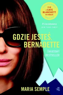 Semple Maria Gdzie jesteś, Bernadette$52 - Powieści - miniaturka - grafika 4