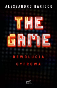 Wydawnictwo Sonia Draga Post factum The Game. Rewolucja cyfrowa LIT-35541 - Historia Polski - miniaturka - grafika 1