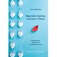 Ekonomia - Regionalne Systemy Innowacji w Polsce Anna Golejewska - miniaturka - grafika 1