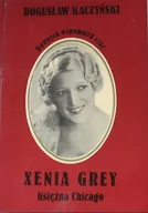 Historia świata - Dawnych wspomnień czar Xenia Grey - miniaturka - grafika 1