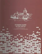 Albumy krajoznawcze - Bytowski Zamek. Skarb pogranicza - miniaturka - grafika 1