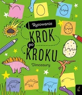 Zabawki kreatywne - Wilga Rysowanie krok po kroku Dinozaury - Opracowanie zbiorowe - miniaturka - grafika 1
