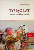 Historia świata - Tysiąc lat historii polskiego narodu Tom 3 - miniaturka - grafika 1