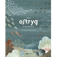 Baśnie, bajki, legendy - Milion ostryg na szczycie góry Nowa - miniaturka - grafika 1