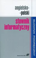 Słowniki języków obcych - Wydawnictwo Naukowe PWN Angielsko-polski słownik informatyczny - Opracowanie zbiorowe - miniaturka - grafika 1