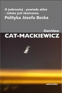 Historia świata - O jedenastej - powiada aktor - sztuka jest skończona. Polityka Józefa Becka - Stanisław Cat-Mackiewicz - miniaturka - grafika 1