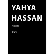 Poezja - Słowo obraz terytoria Wiersze Digte - Hassan Yahya - miniaturka - grafika 1
