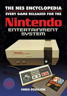 Chris Scullion The NES Encyclopedia - Obcojęzyczne książki informatyczne - miniaturka - grafika 1