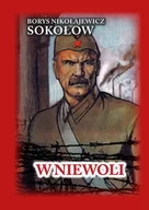 Militaria i wojskowość - Fundacja Historia PL W niewoli - miniaturka - grafika 1