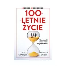GRATTON LYNDA 100 LETNIE ŻYCIE - Poradniki psychologiczne - miniaturka - grafika 1