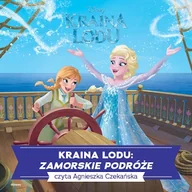 Audiobooki dla dzieci i młodzieży - Kraina lodu. Zamorskie podróże - miniaturka - grafika 1