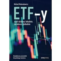 ETF-y, czyli działasz lokalnie, zarabiasz... - Biznes - miniaturka - grafika 1