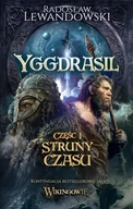 Horror, fantastyka grozy - Yggdrasil. Struny czasu. Tom 1 - miniaturka - grafika 1