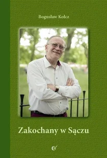 Zakochany w Sączu - Biografie i autobiografie - miniaturka - grafika 1