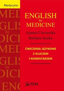 English for Medicine. Ćwiczenia językowe z kluczem i komentarzem - E-booki - języki obce - miniaturka - grafika 1
