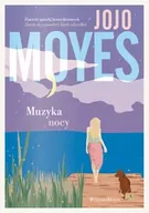 Powieści - Muzyka nocy - Jojo Moyes - miniaturka - grafika 1