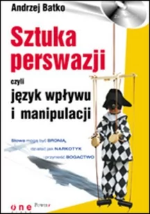 Sztuka perswazji, czyli język wpływu i manipulacji - Audiobooki - poradniki - miniaturka - grafika 1