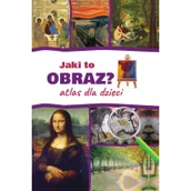 Pozostałe książki - Jaki to obraz? Atlas da dzieci - miniaturka - grafika 1
