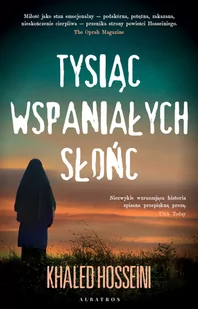 Tysiąc Wspaniałych Słońc Khaled Hosseini - Powieści - miniaturka - grafika 1