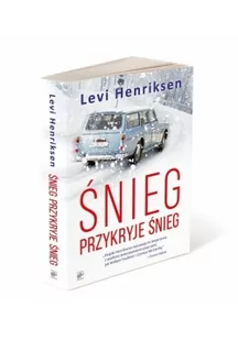Smak słowa Śnieg przykryje śnieg - Levi Henriksen - Kryminały - miniaturka - grafika 2