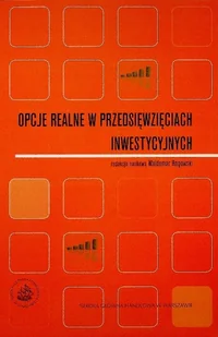 Opcje realne w przedsięwzięciach inwestycyjnych - Biznes - miniaturka - grafika 1