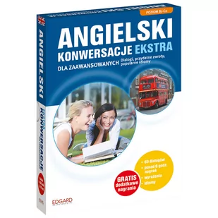 Angielski. Konwersacje dla zaawansowanych ekstra - Książki obcojęzyczne do nauki języków Angielski. Konwersacje dla zaawansowanych ekstra - Książki obcojęzyczne do nauki języków - miniaturka - grafika 2