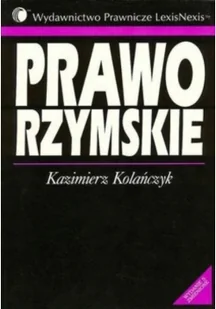 Prawo rzymskie - Kazimierz Kolańczyk - Prawo - miniaturka - grafika 2
